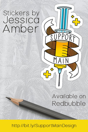 Advertisement for Support Main sticker by Jessica Amber on Redbubble